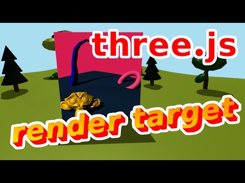 three.js Render Target Tutorial - Render a Second Scene as a Texture