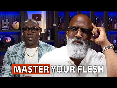 Shannon Sharpe & Self-Control: Why Lust Is Still Leading Too Many Men