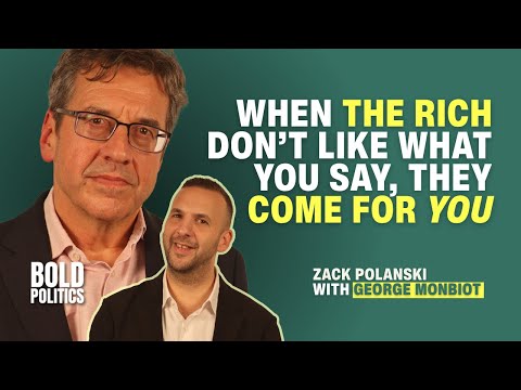 How To Platform Socialist Ideas Through Billionaire Owned Channels | George Monbiot | Zack Polanski