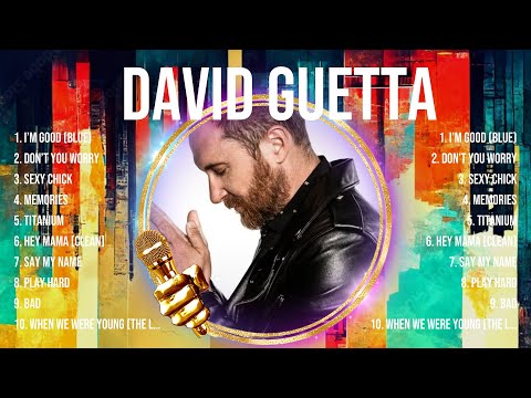 David Guetta Album 🍂❤️ David Guetta Top Songs 🍂❤️ David Guetta Full Album