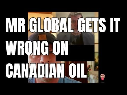 Mr Global gets it wrong on Canadian oil pipelines