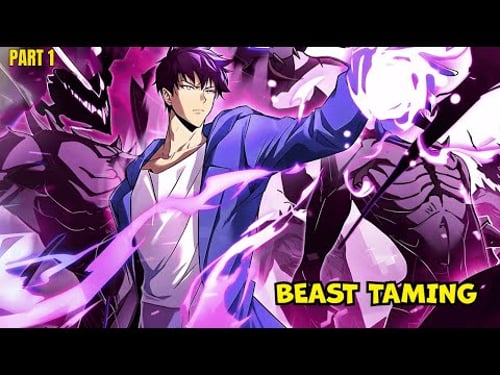 Transmigrated With SSS-RANK BEAST TAMING System That Breaks Everything! - Manhwa Recap
