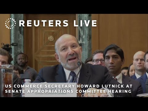 LIVE: US Commerce Secretary Howard Lutnick appears before the Senate Appropriations Committee