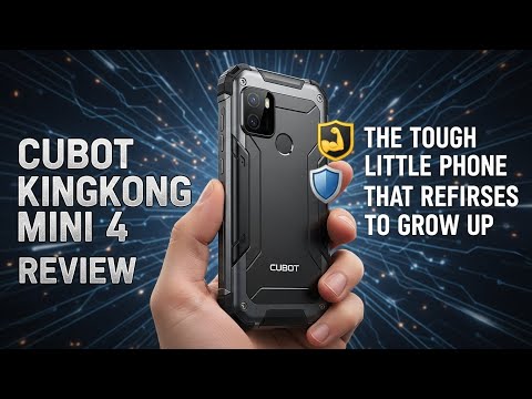 Cubot KingKong Mini 4 Review: The Tough Little Phone That Refuses to Grow Up