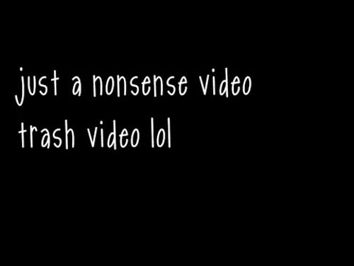 trash video lol