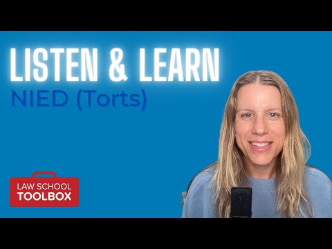Negligent Infliction of Emotional Distress (Torts) - Listen & Learn