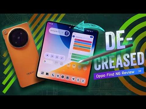 Oppo Find N6 Review: The "Zero Compromise" Foldable?