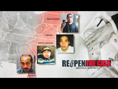 REOPEN THE CASE I THE OBVIOUS SUSPECT