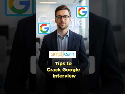 How to Crack Google in 2026 | Google Interview Preparation | #shorts #simplilearn