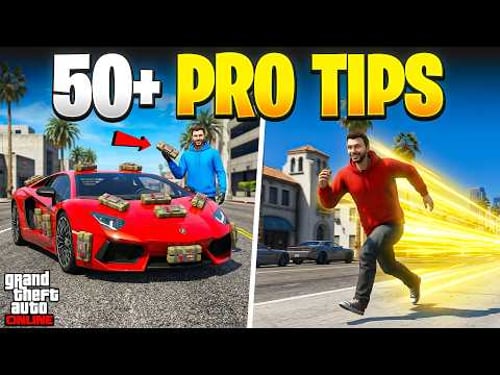 50+ Tips Every Player Must Know in GTA Online