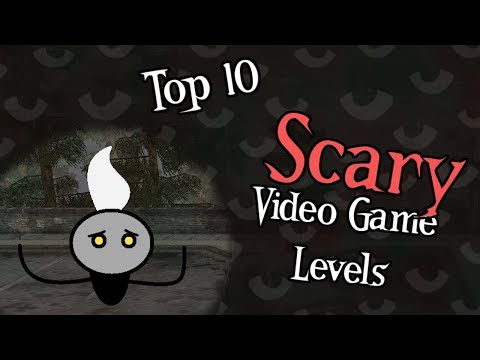Top 10 Scary Video Game Levels
