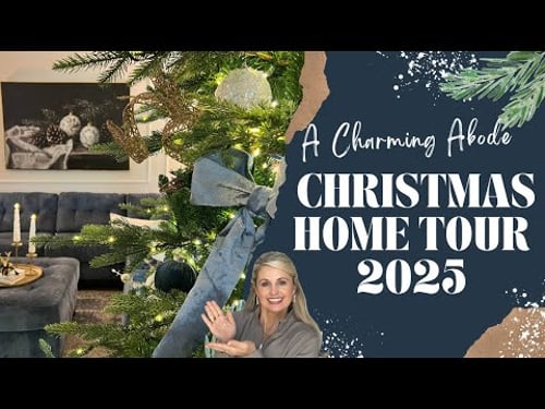 CHRISTMAS HOME TOUR 2025
