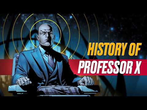 History of Professor X (X-Men)