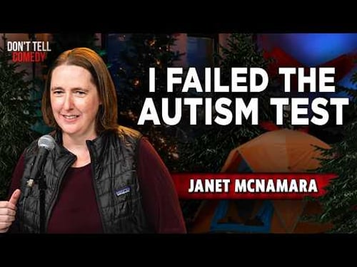 I Failed the Autism Test | Janet McNamara | Stand Up Comedy