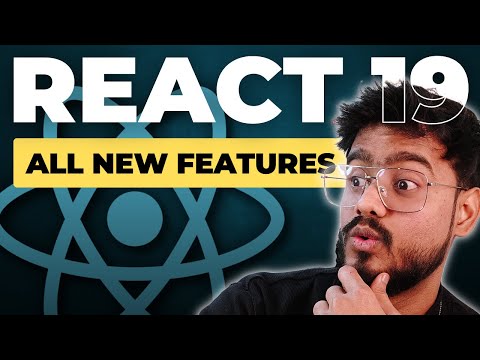 React 19 Tutorial - All New Features 🔥🔥