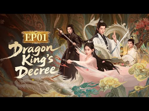 FULL👑🐲Dragon King's Decree🐲👑EP01 A lowborn daughter fighting alongside the powerful Dragon Clan.