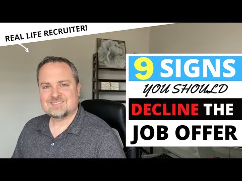 Signs You Should Decline The Job Offer