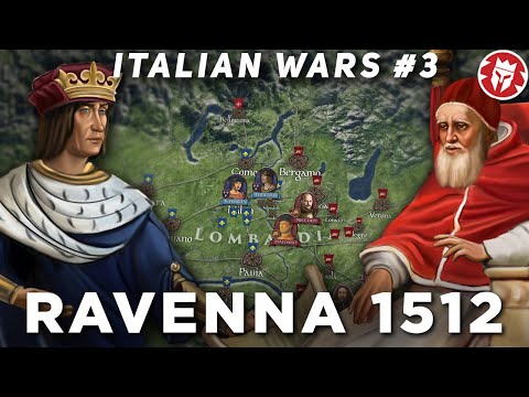 Battle of Ravenna 1512 - War of the League of Cambrai DOCUMENTARY