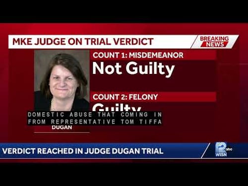 Jury reaches verdict in Judge Hannah Dugan case