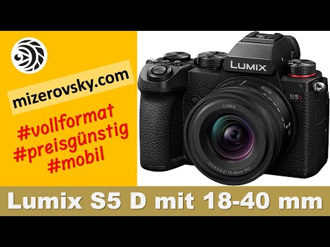 Lumix S5 D - affordable full-frame camera - mizerovsky.com