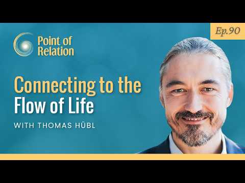 Unlocking Spiritual Intelligence Through Attunement | Thomas Hübl | Point of Relation Podcast