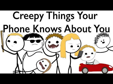 Creepy Things Your Phone Knows About You