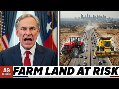Governor Of Texas' MEGA-CITY Nightmare: I-35 Monster DEVOURING Texas Farms & Draining Water!