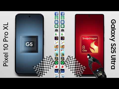 Google Pixel 10 Pro XL vs. Galaxy S25 Ultra Speed Test
