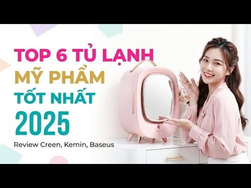 TOP 6 Tủ Lạnh Mỹ Phẩm Tốt Nhất 2025 | Review Creen, Kemin, Baseus - Nên Mua Loại Nào?