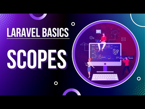 Laravel Basics - Scopes