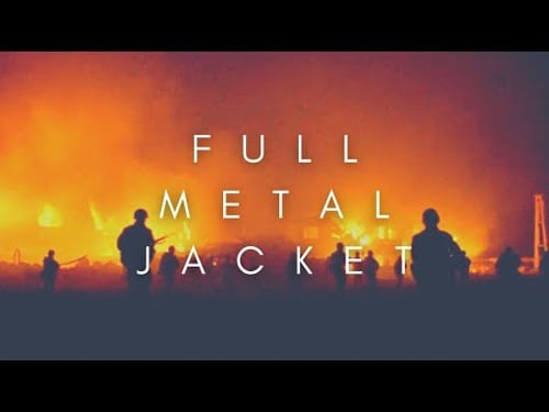 The Beauty Of Full Metal Jacket