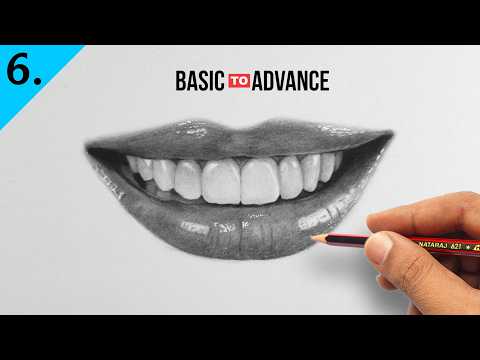 How to Draw Lips & Teeth - Basic to Advance Portrait Drawing - Lesson 6 for beginners