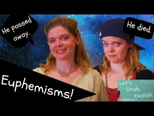 Euphemisms: Be more Polite in English with these Useful Expressions! Speak natural English!