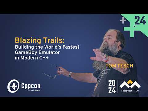 Blazing Trails: Building the World's Fastest GameBoy Emulator in Modern C++ - Tom Tesch CppCon 2024