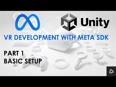 VR Development with Meta SDK + Unity Tutorial PART 1 (2025) - Building Blocks