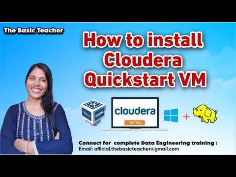 Cloudera Quickstart VM Installation | Cloudera Hadoop Installation | Tutorial | The Basic Teacher