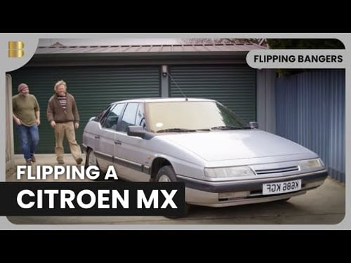 France Trip for a Citroen XM - Flipping Bangers - S02 EP12 - Car Show