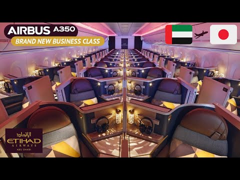 LONG HAUL Etihad NEW Business Class Suites on the FLAGSHIP A350-1000 from Abu Dhabi to Tokyo Narita