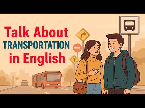 How to Talk About Transportation in English | Daily Conversation Practice for Beginners (A1–B1)