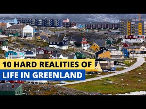 10 Hard Realities Of Life In Greenland