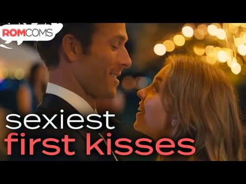 Sexiest Kisses From Your Fave Romantic Comedies | RomComs