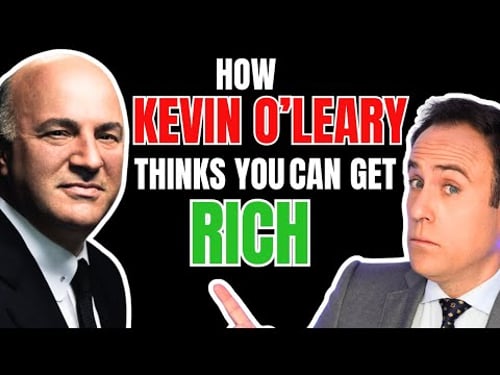 How Kevin O'Leary thinks you can get RICH