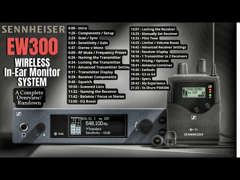 Sennheiser EW In Ear Monitor System - A Complete Rundown/Overview