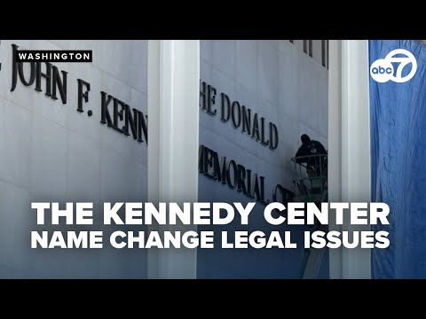 'Trump-Kennedy Center' renamed: Legal expert explains legality and what happens next