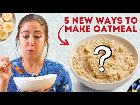 5 NEW Ways to Make the ULTIMATE Oatmeal Bowl