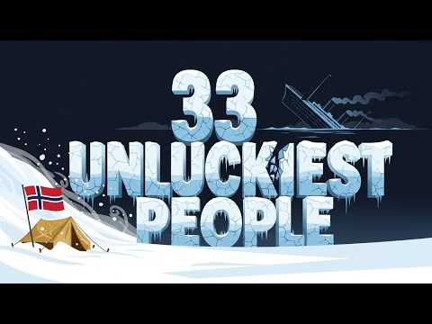 33 Unluckiest Humans to Ever Walk the Earth (WTF?)