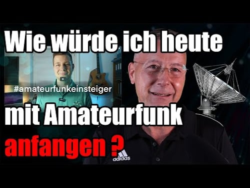 🌟 Wie würde ich heute mit Amateurfunk anfangen ? #amateurfunkeinsteiger 🌟
