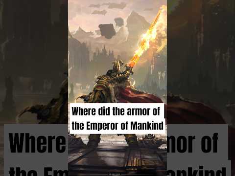 Where did the armor of the Emperor of Mankind #warhammer40k