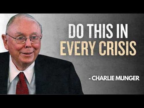 Charlie Munger: 3 Ways to Capitalize on Crises for Your Second Million
