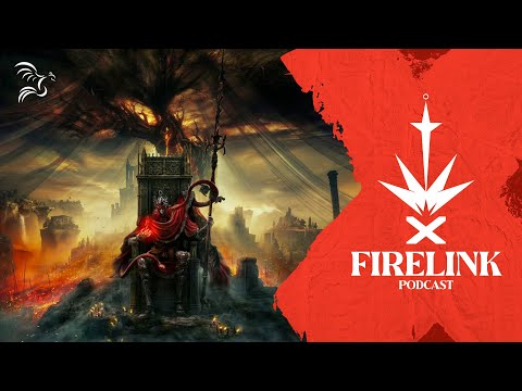 Elden Ring: Shadow of the Erdtree, Baby! | Firelink Podcast